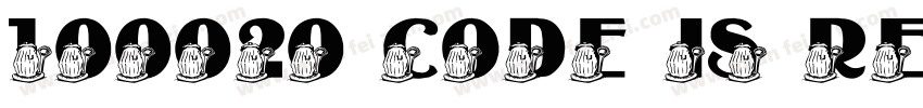 100020 code is reuse字体转换